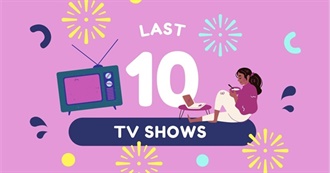 Last 10 TV Shows J.E.T. Watched (Part 14)