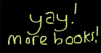 Every Single Book That Anna Has Read in the Last Ten(Ish) Years (Yay!)