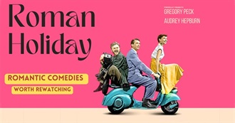 Romantic Comedy Truly Worth Rewatching This Season - All Ages and Stages - MT