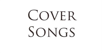 Cover Versions Compared to  the Original