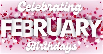 Notable February Birthdays