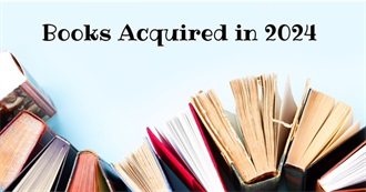 Books Acquired in 2024 - A Web of Stories