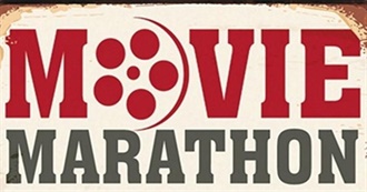 A Few Movie-Marathons