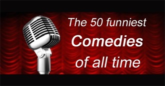 The 50 Funniest Comedies Ever