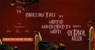 Fun List • the Most CREATIVE Movie Titles in Movie History