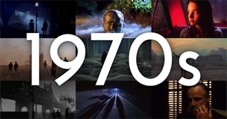 100 Best Films From the 70s (Sorted in Alphabetical Order)