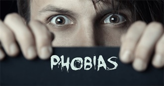 Phobias!