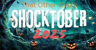That Other One&#39;s Shocktober 2025