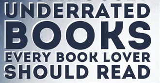 Underrated Books Every Book Lover Should Read