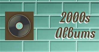 Favorite Albums of the 2000s