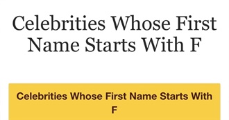 Celebs Whose Name Begins With &quot;F&quot;