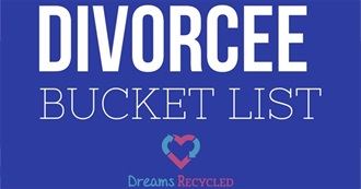 Dreamsrecycled Divorcee Bucket List