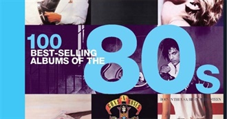 100 Best-Selling Albums of the 80s