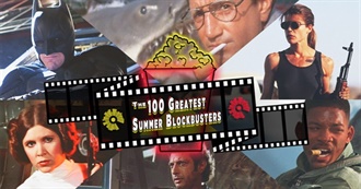 The 100 Greatest Summer Blockbuster Movies of All Time