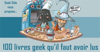 100 Livres Geek Qu&#39;il Faut Avoir Lus