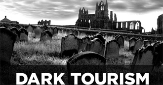 Dark Tourist Sites Sarah Has Visited