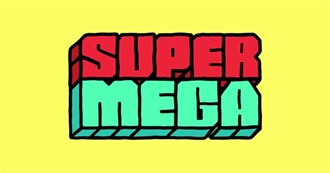 Sixty-Nine Games Played by Supermega, Part 1