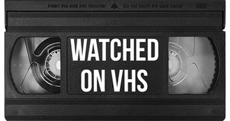 Films Kynky Watched on VHS