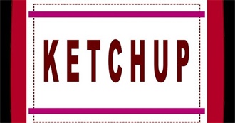 Everything Ketchup!