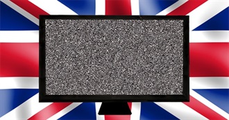 How Many British TV Shows Have You Watched?