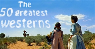 The 50 Greatest Westerns