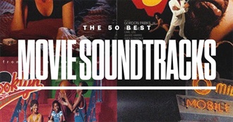 Movies With Awesome Soundtracks
