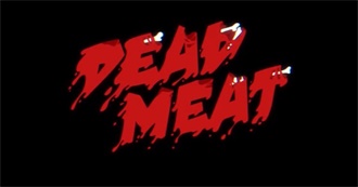 Dead Meat Kill Count Through 11/23