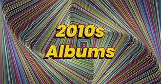 Favorite Albums of the 2010s
