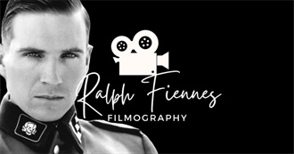 The Ultimate Ralph Fiennes Filmography (2024)