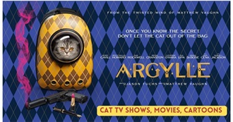 Fun List • Movies, Cartoons, TV Shows Especially for Cat Lovers (Worldwide Cat Cinema)