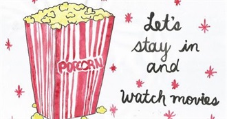 All Chick Flicks I&#39;ve Seen From A-Z