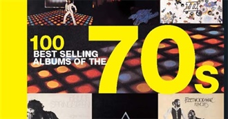 100 Best-Selling Albums of the 70s
