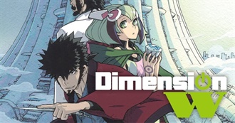 Dimension W Episode Guide