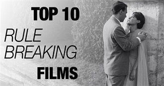 Cinefix&#39;s Top 10 Favorite Rule Breaking Films
