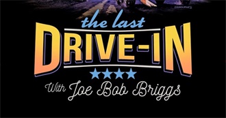 The Last Drive-In With Joe Bob Briggs Watchlist
