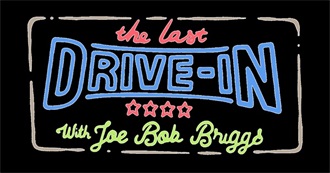 The Last Drive-In With Joe Bob Briggs (2025 Update)