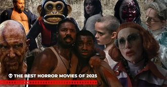 The 25 Best Horror Movies of 2025: Vampires, Witches, and Zombies Ruled the Screen