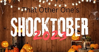 That Other One&#39;s Shocktober 2023