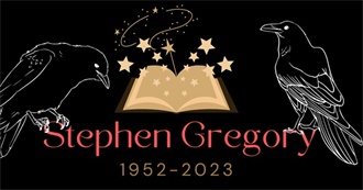 The Complete Works of Stephen Gregory (1952-2023)