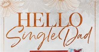 Gotta Love the Single Dad Trope