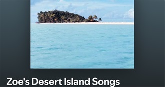 Zoe&#39;s 150 Desert Island Songs
