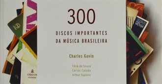 Charles Gavin - 300 Discos Importantes Da M&#250;sica Brasileira