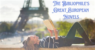 The Bibliophile&#39;s Great European Novels