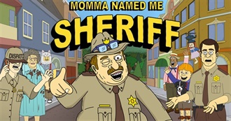 Momma Named Me Sheriff Episode Guide