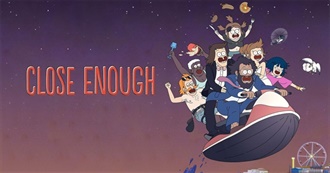 Close Enough Episode Guide