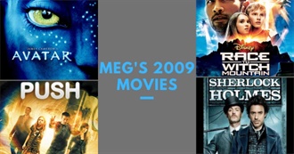 Meg&#39;s 2009 Movies