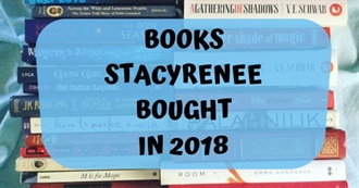 Books Stacyrenee Bought in  2018