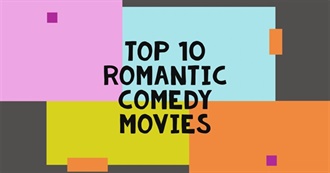 Top 10 Romantic Comedy Movies
