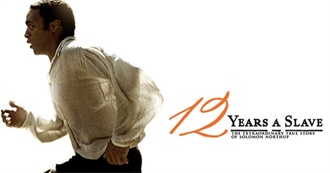 100 Popular Movies From the 2010s Adam Did Not Watch...Yet