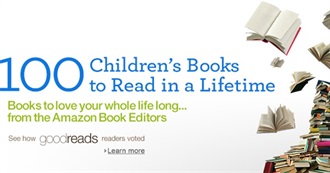 Amazon&#39;s 100 Children&#39;s Books to Read in a Lifetime